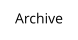 Archive